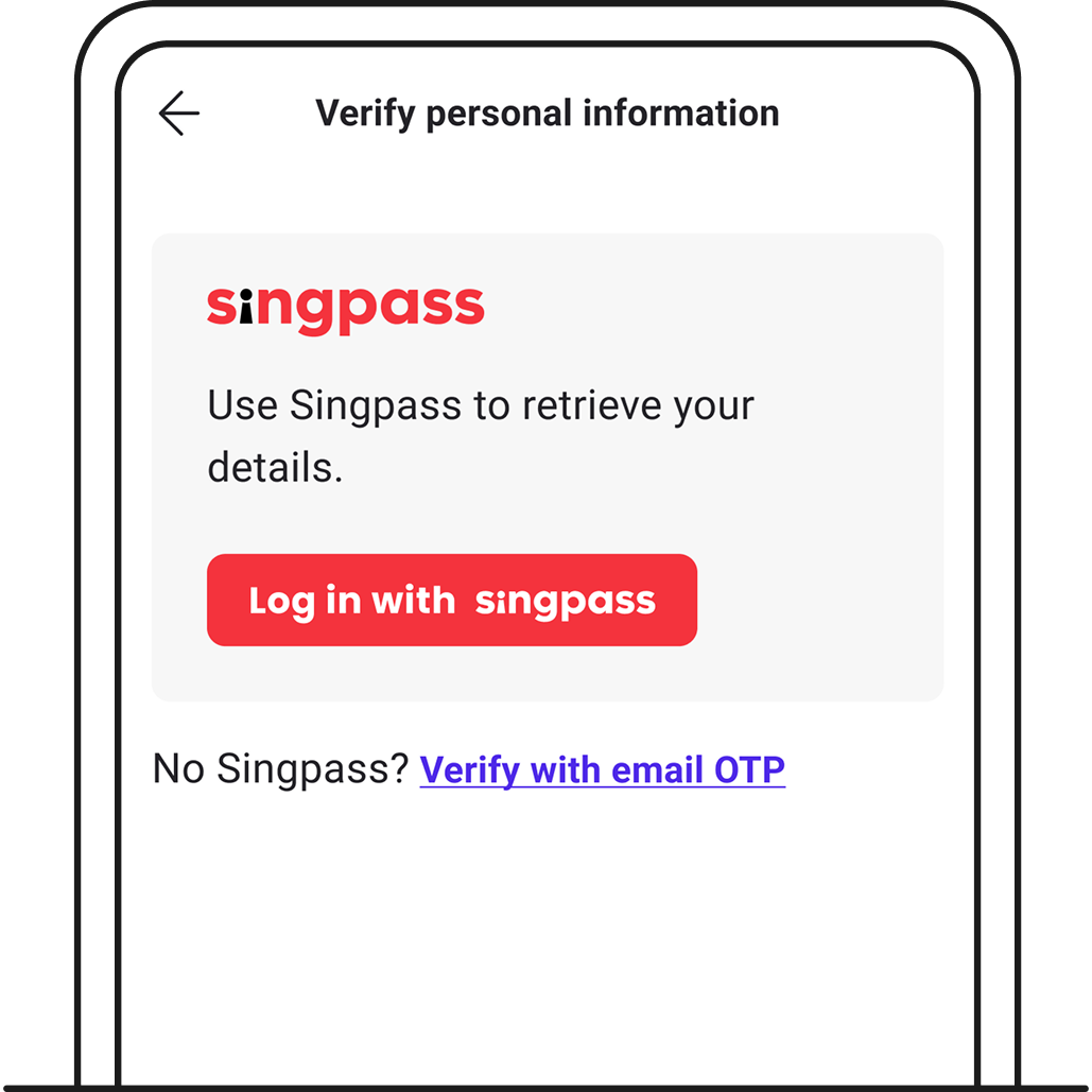 Log in with Singpass to verify personal information.