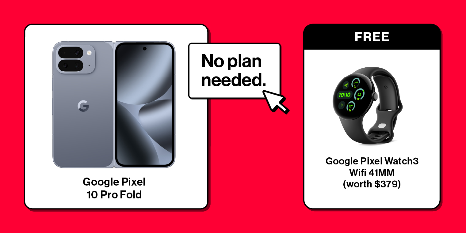 $550 OFF Google Pixel 10 Pro Fold. No plan needed.