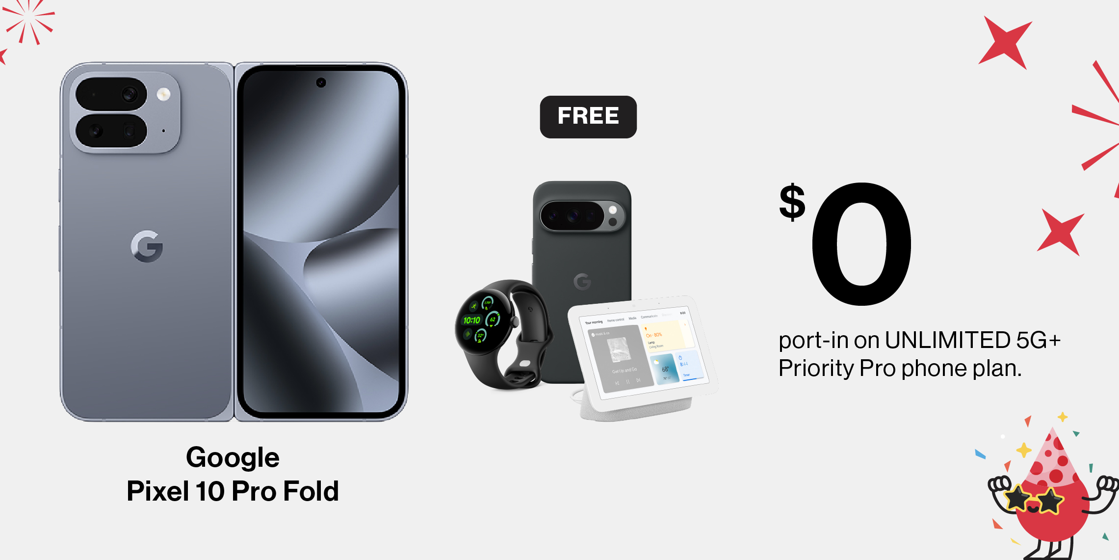 $0 Google Pixel 10 Pro Fold with new sign up or port-in on UNLIMITED 5G+ Priority Pro phone plan.