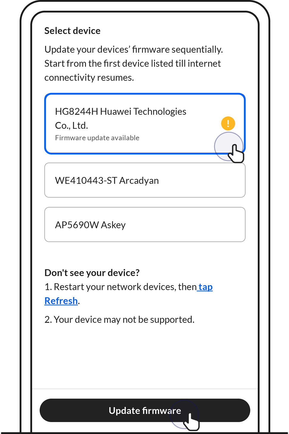 Select the device with the yellow prompt that requires an update.