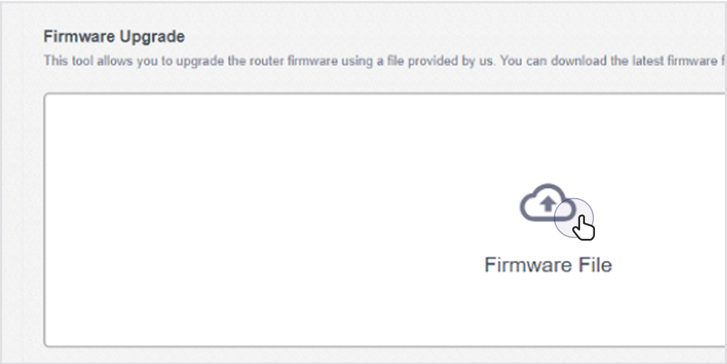 Click Firmware File to upload the file.